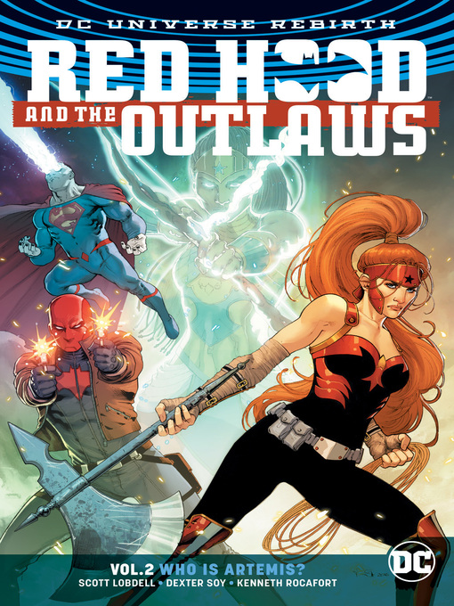 Title details for Red Hood and the Outlaws (2016), Volume 2 by Scott Lobdell - Available